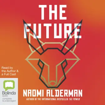 The Future By Naomi Alderman