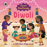 Book cover of First Festivals Diwali A Lift The Flap Book
