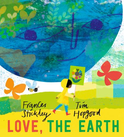 Love, The Earth by Frances Stickley