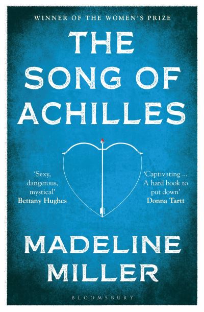 Book cover image of The Song Of Achilles By Madeline Miller