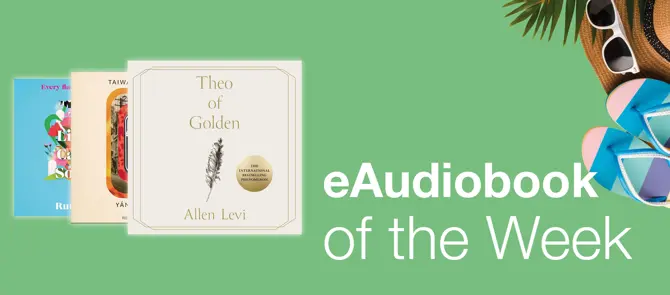 e-Audiobook of the Week is Theo of Golden by Allen Levi