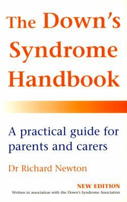 The Down's Syndrome Handbook by Dr. Richard Newton