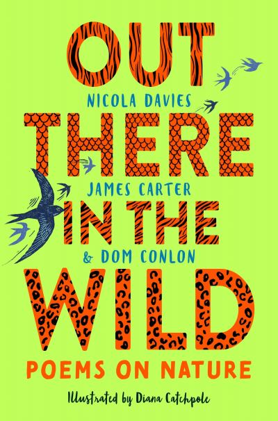 Out There in the Wild by Nicola Davies