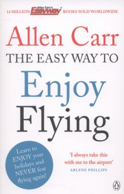 Enjoy Flying by Allen Carr