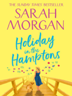Holiday In The Hamptons By Sarah Morgan