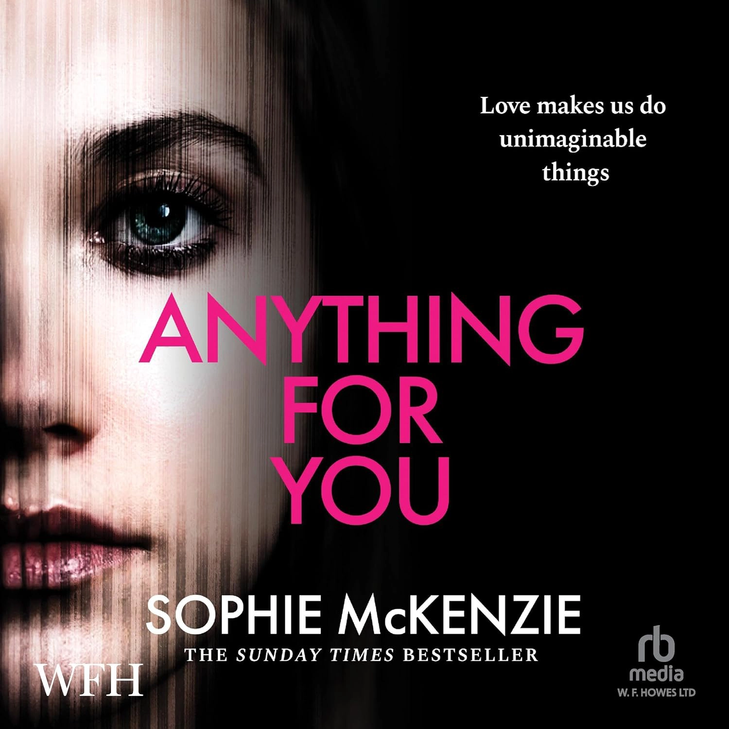 Book Cover of Anything for You by Sophie McKenzie