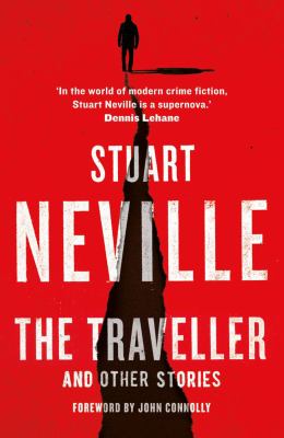 The Traveller And Other Stories By Neville Stuart