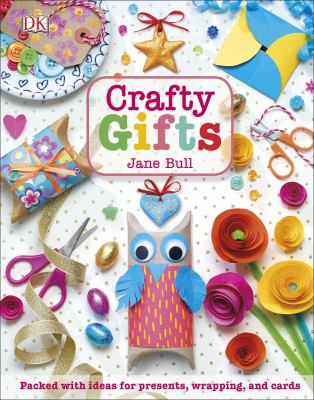 Crafty Gifts by Jane Bull