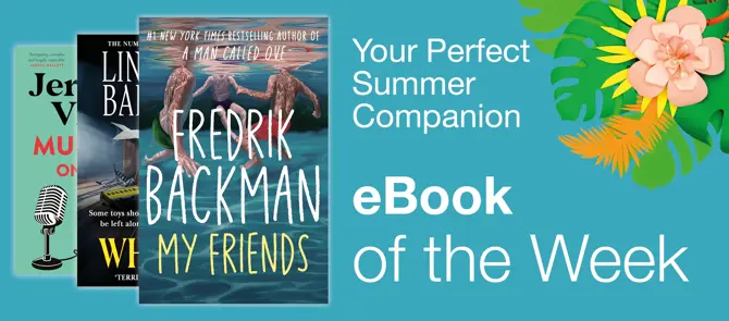 e-Book of the Week is My Friends by Fredrik Backman [home page small banner 2]