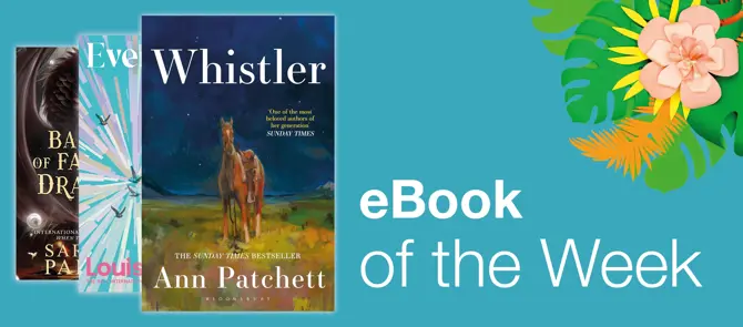 e-Book of the Week is Whistler by Ann Pachett