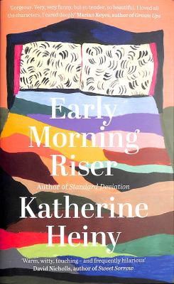 Early Morning Riser By Katherine Heiny