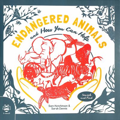 Endangered Animals By Sam Hutchinson