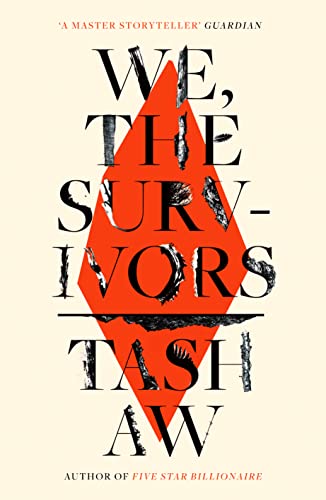 Book cover of We The Survivors By Tash Aw