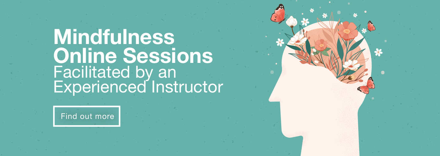 Home page banner 5 - Mindfulness online sessions facilitated by an experienced instructor