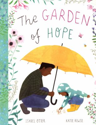 The Garden Of Hope By Isabel Otter