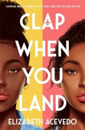 Book Cover By Clap When You Land By Elizabeth Acevedo