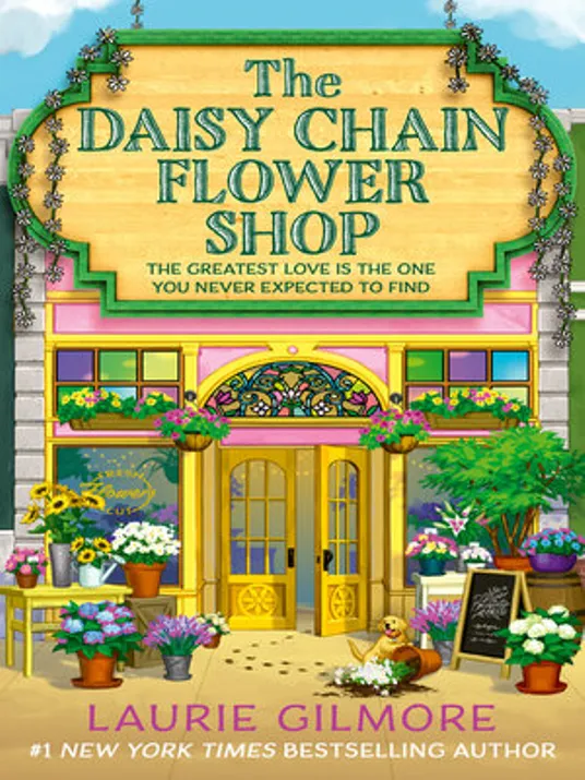Book Cover image of The Daisy Chain Flower Shop by Laurie Gilmore