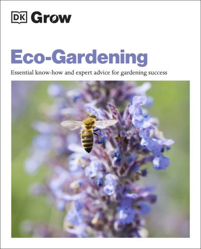 Eco-Gardening by Zia Allaway