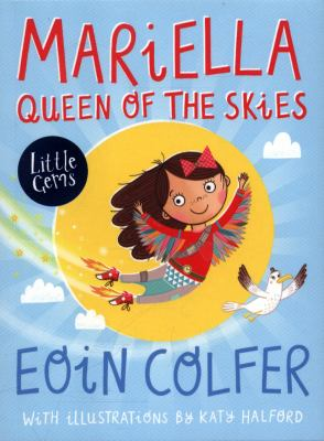 Mariella Queen of the Skies by Eoin Colfer