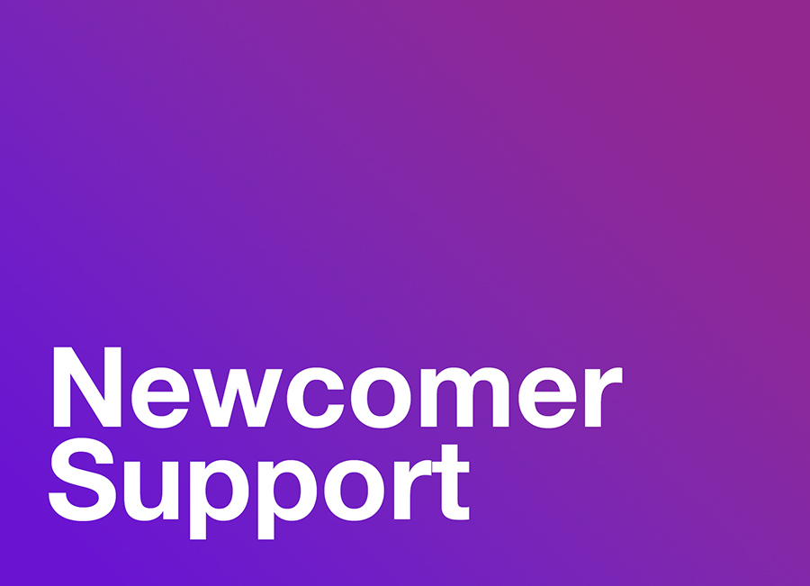 Newcomer Support