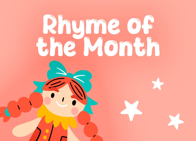 Feature tile showing Rhyme of the Month is Miss Polly has a Dolly