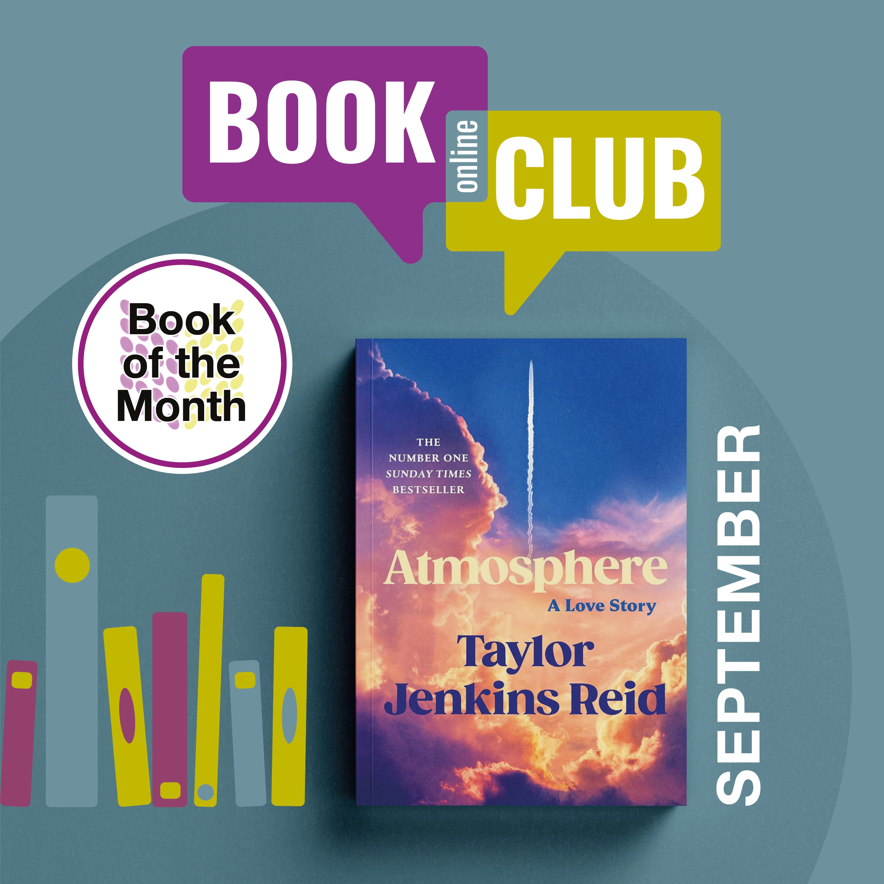 The Online Book Club's Book of the Month for September is Atmosphere by Taylor Jenkins Reid
