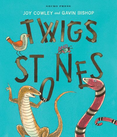 Twigs And Stones By Joy Cowley