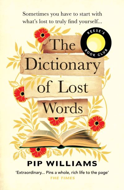 Book cover image of The Dictionary of Lost Words by Pip Williams