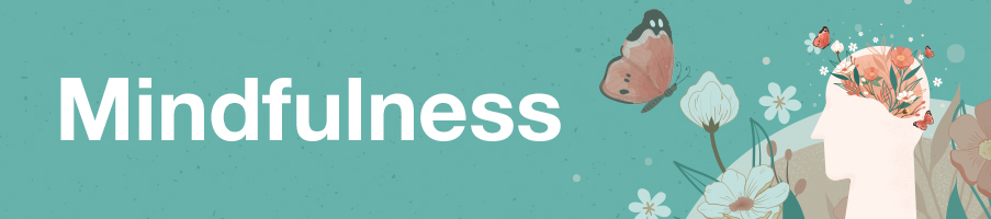 Mindfulness