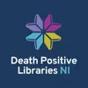 Death Positive Libraries available in Waterside and Strabane Libraries