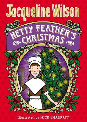 Hetty Feather's Christmas By Jacqueline Wilson