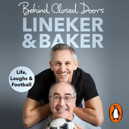 Behind Closed Doors by Gary Lineker and Danny Baker