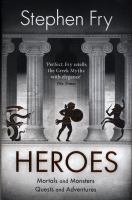 Heroes by Stephen Fry