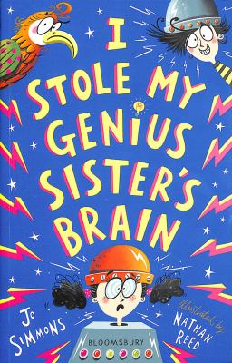 I Stole My Genius Sister's Brain By Jo Simmons