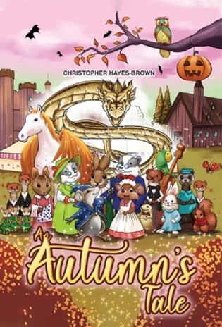 Book cover of Autumn's Tale By Christopher Hayes Bown