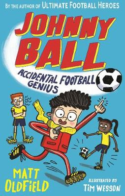 Johnny Ball Accidental Football Genius By Matt Oldfield