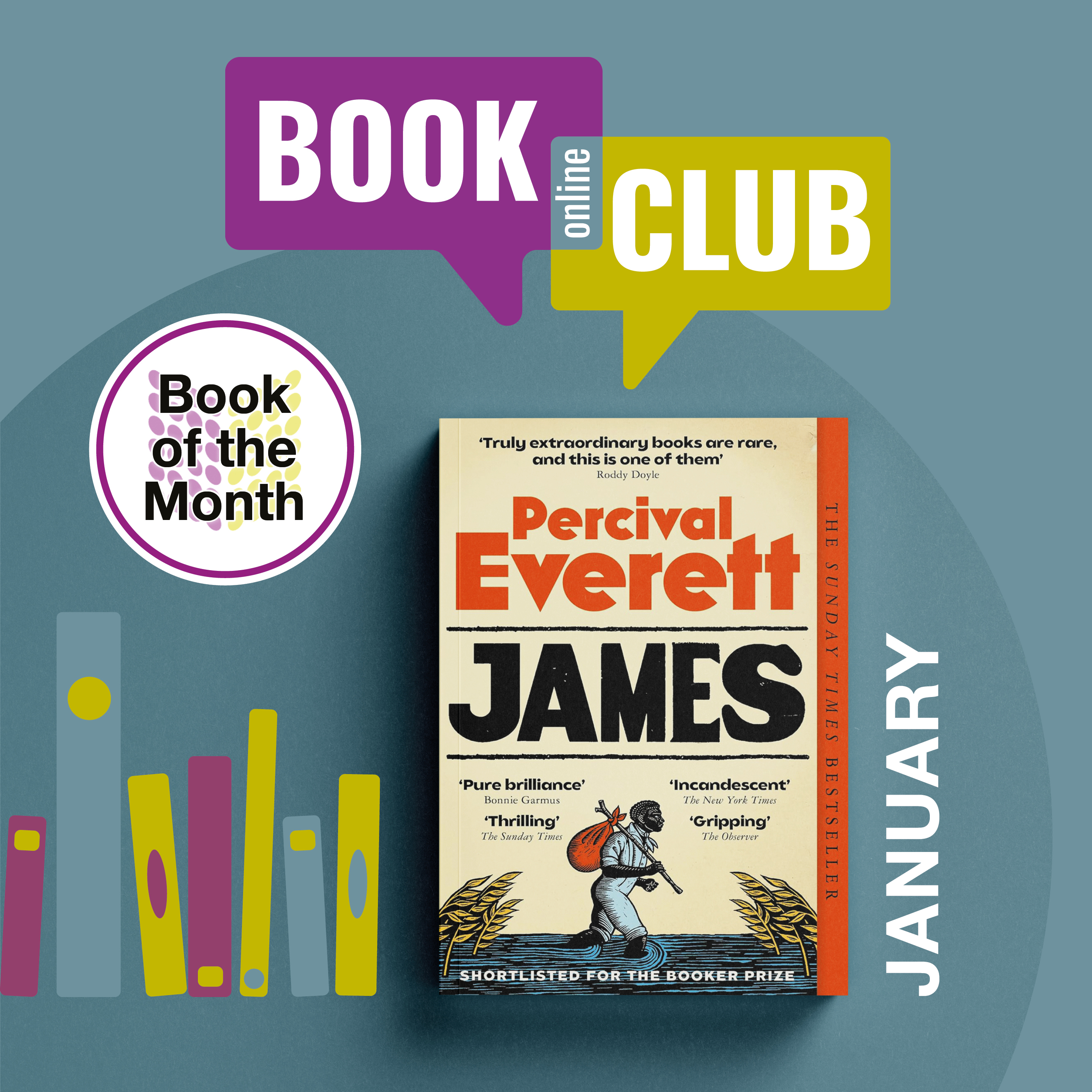 Book of the Month for January 2026 is James by Percival Everett
