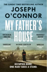 My Father's House by Joseph O’Connor