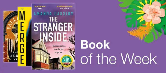 Book of the week is The Stranger Inside by Amanda Cassidy