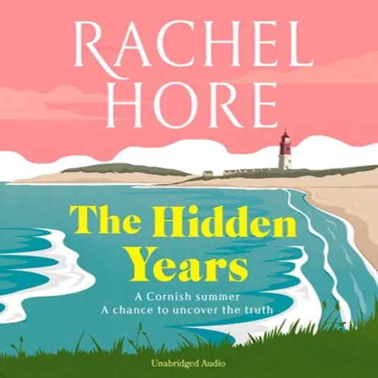 The Hidden Years by Rachel Hore
