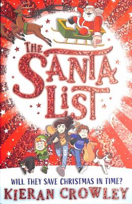 The Santa List by Kieran Crowley