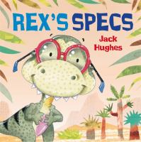 Rex's Specs By Jack Hughes