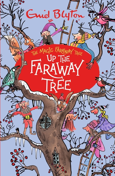 Book cover image of Up The Faraway Tree An Enid Blyton