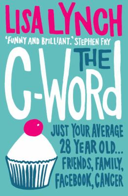 The C Word by Lisa Lynch