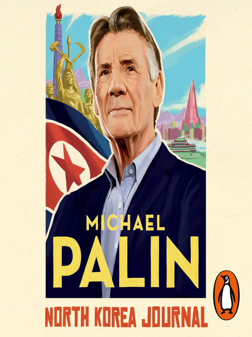 North Korea Journal by Michael Palin