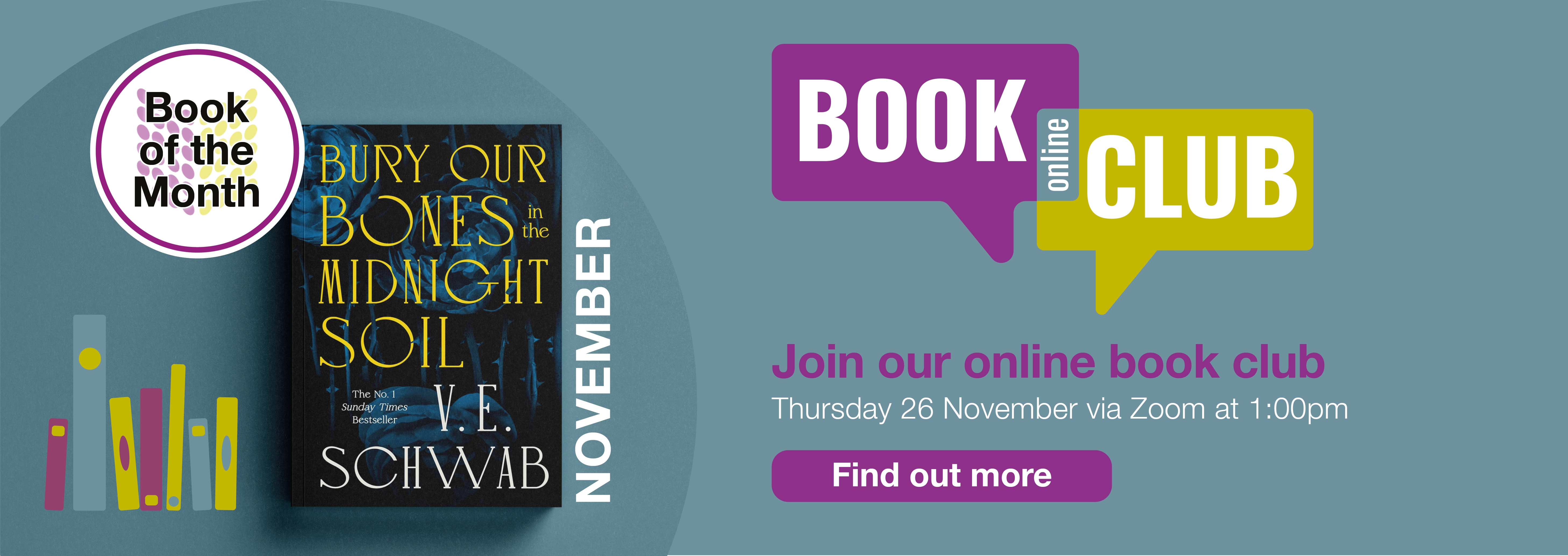 Home page banner showing the Book of the Month for November, Bury Our Bones Midnight Soil by V.E. Schwib
