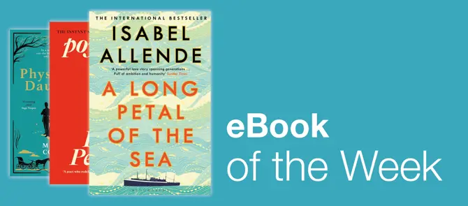 e-Book of the Week is A Long Petal of the Sea by Isabel Allende