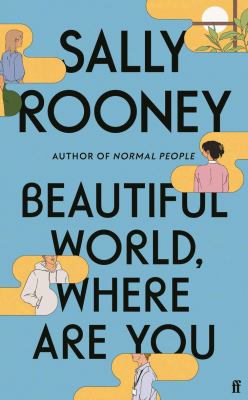 Beautiful World, Where Are You By Sally Rooney