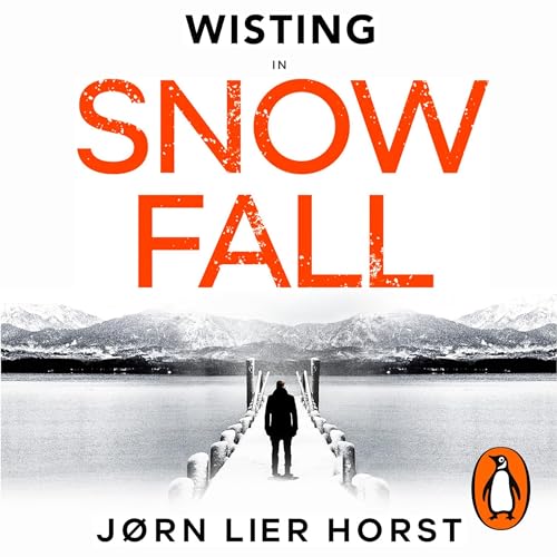 Book cover of Wisting in Snow Fall by Jorn Lier Horst