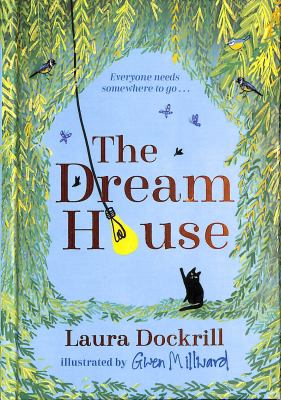 The Dream House By Laura Dockrill